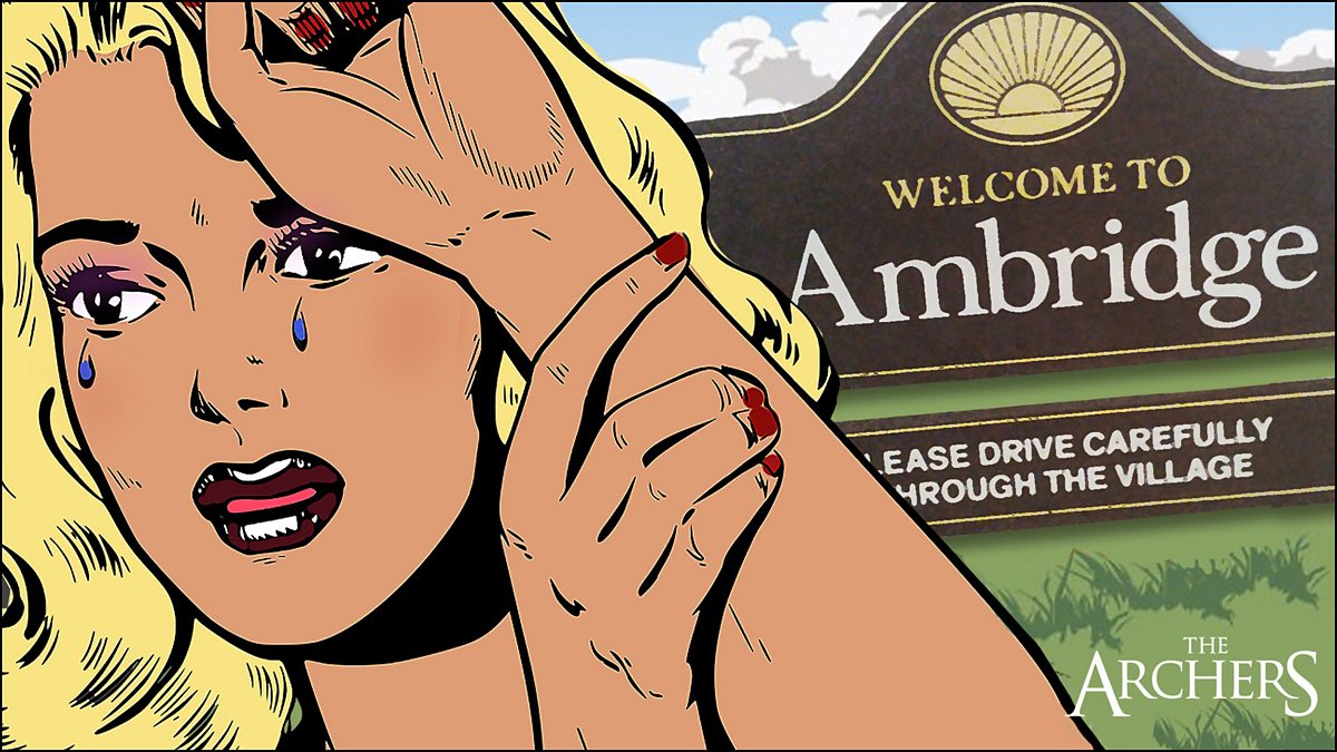 c Radio 4 The Archers The 10 Archers Storylines That Have Made You Cry The Most