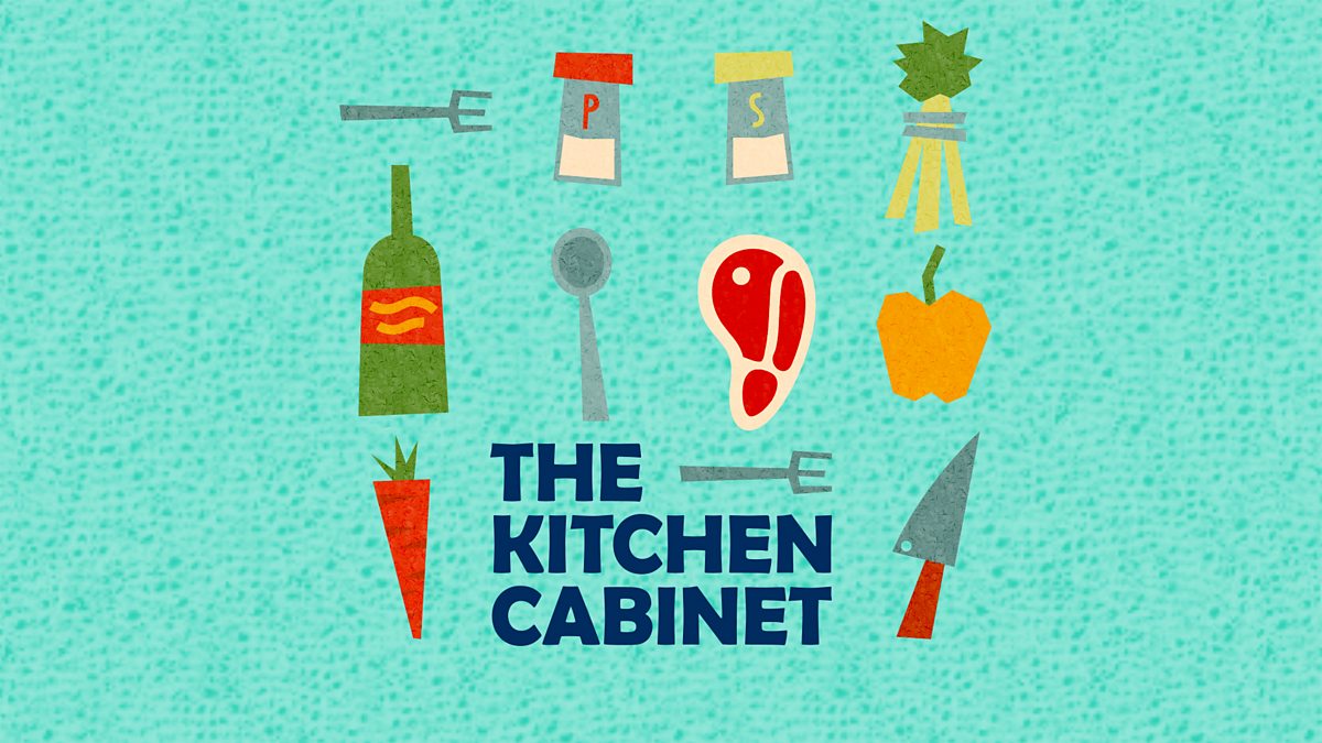 Bbc Radio 4 The Kitchen Cabinet Available Now