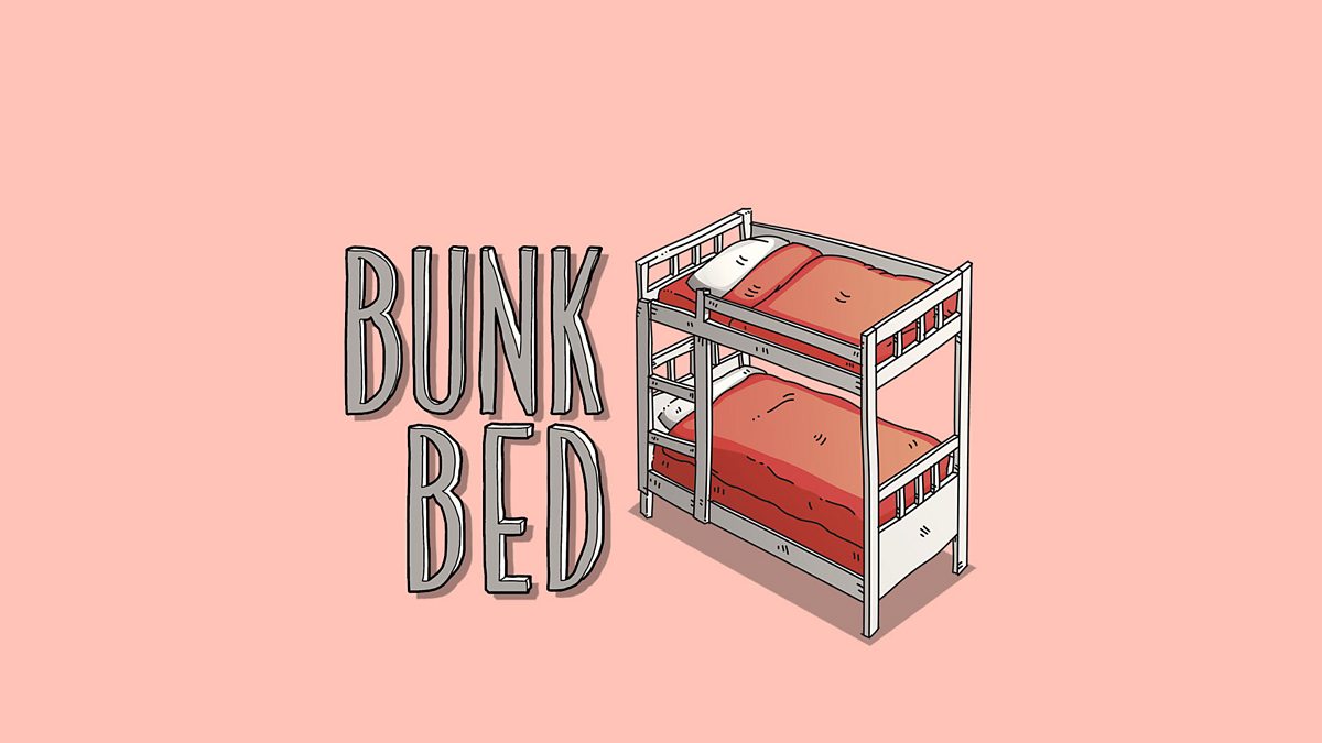BBC Radio 4 Bunk Bed, Series 8, Episode Four (with Kathy Burke)