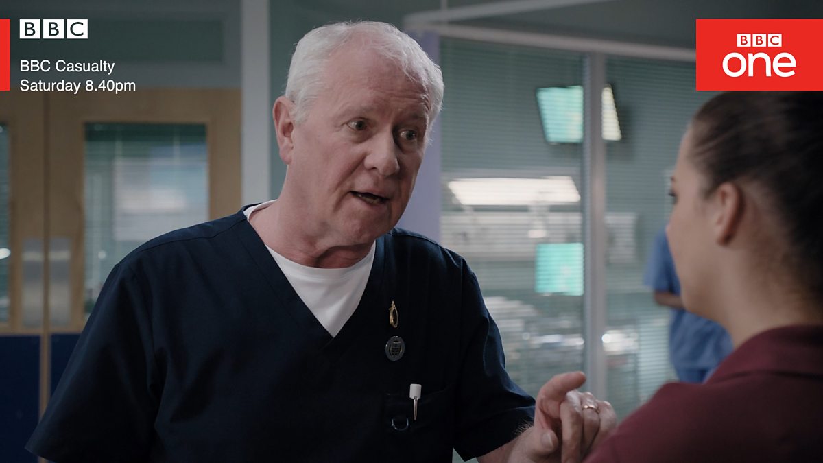 BBC One - Casualty, Series 33, Episode 27, Episode 27 (Preview Clip)