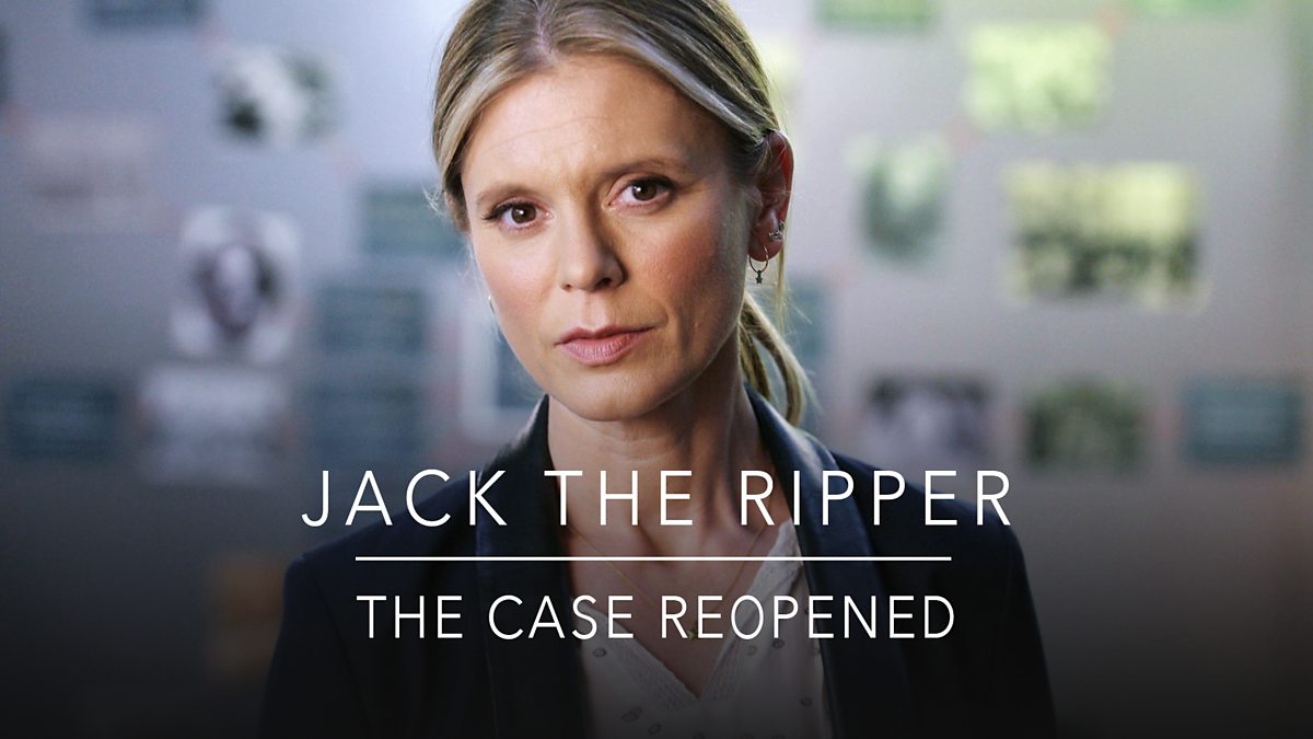 BBC One - Jack the Ripper - The Case Reopened