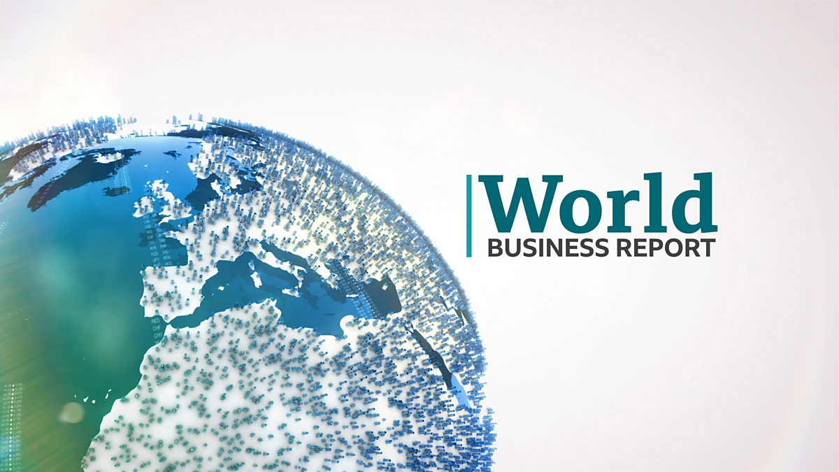 BBC News - World Business Report, 10/07/2023