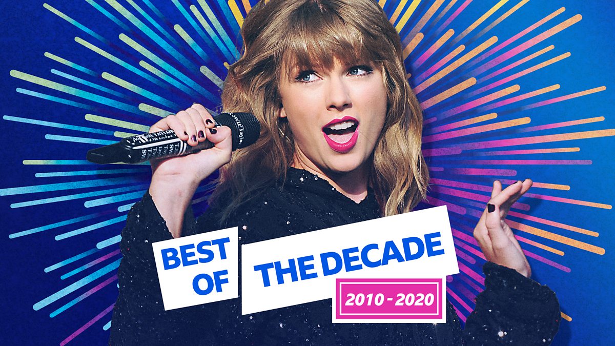 bbc-radio-best-of-the-decade-2010-2020-10-years-of-huge-hits-all