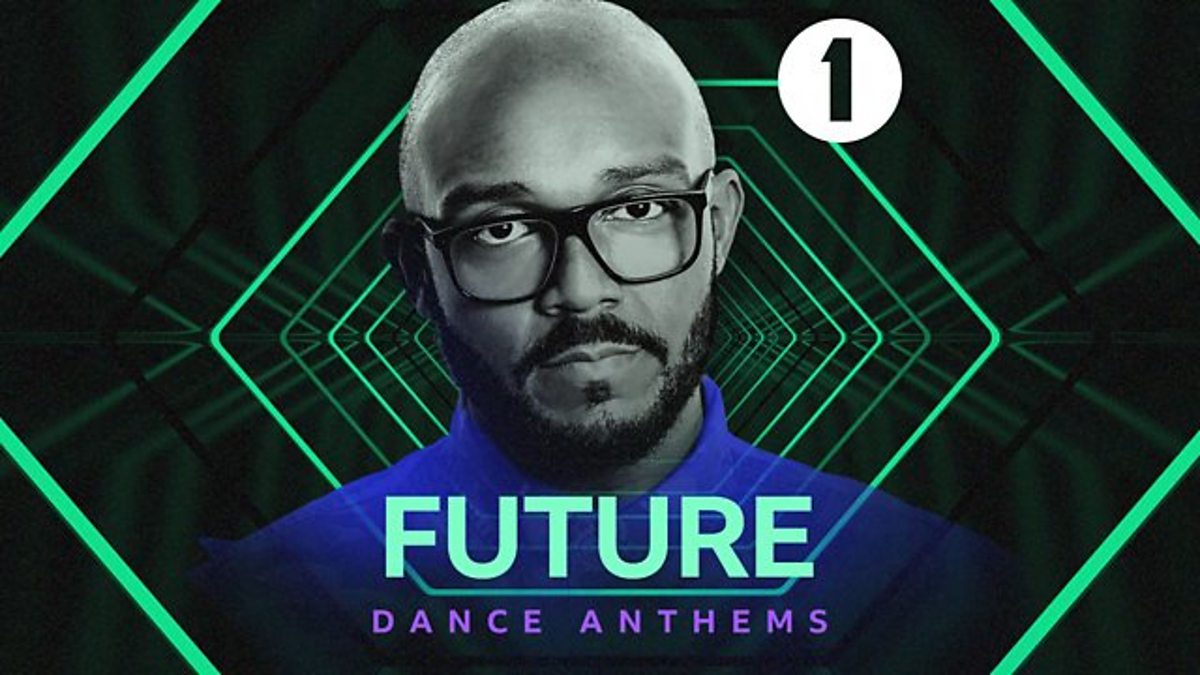 BBC Radio 1 - Radio 1's Dance Anthems, Radio 1's Future Dance Anthems ...