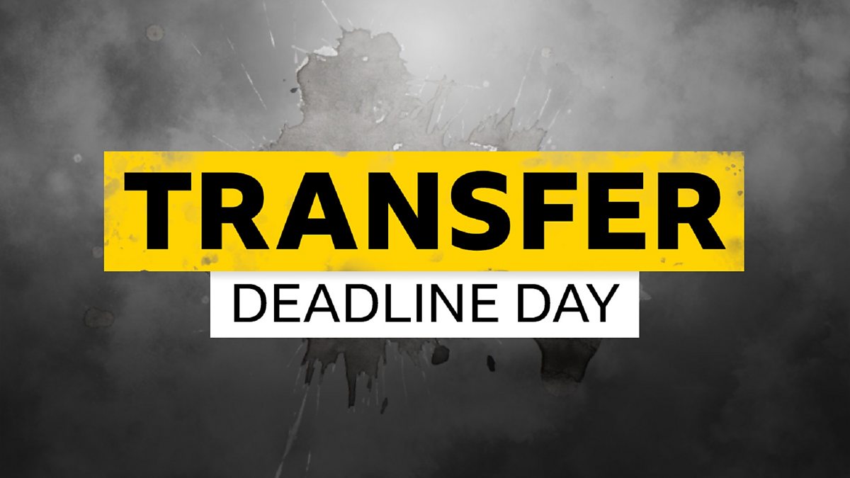 BBC Sport Sport News Update, Transfer Deadline Day