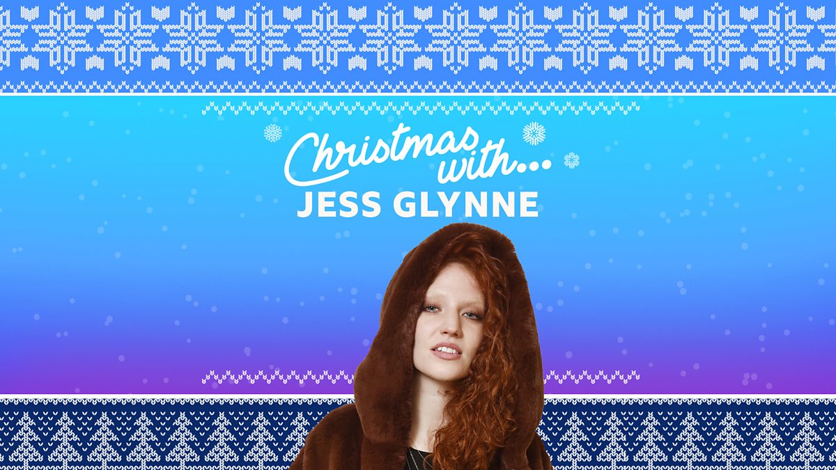 BBC Radio Mixes - Christmas Music, Christmas with…, Jess Glynne shares