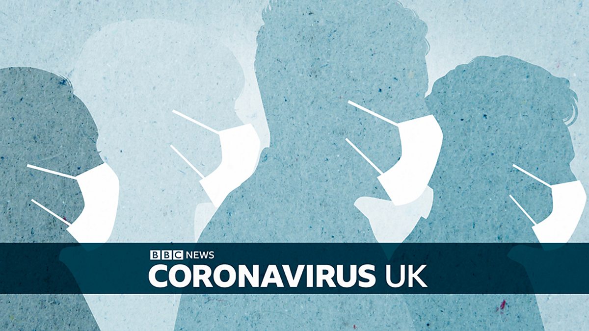 BBC News - Coronavirus Update UK