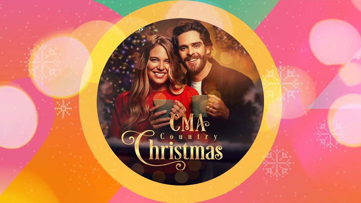 BBC Radio 2 - CMA Country Christmas, An all-star Christmas concert from  Nashvillle!