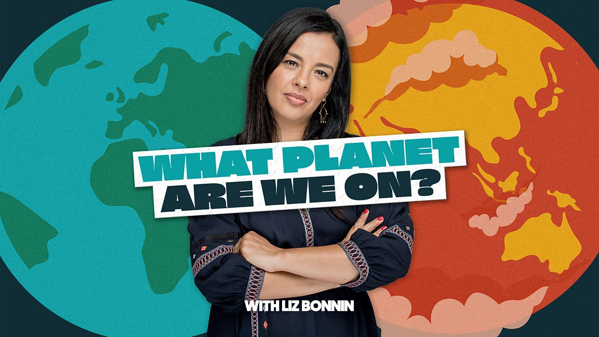 Bonnin shut up and listen. Liz Bonnin. We are the Planet. We are the Planet кондиционер.