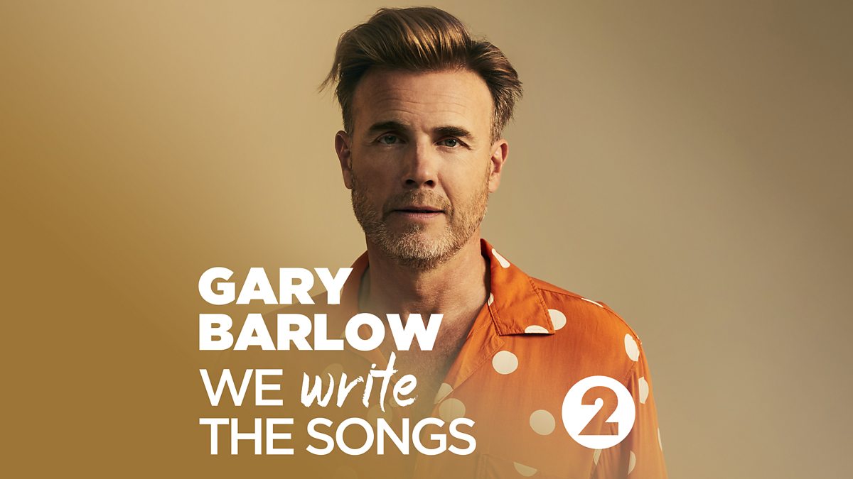 Bbc Radio 2 Gary Barlow We Write The Songs Downloads