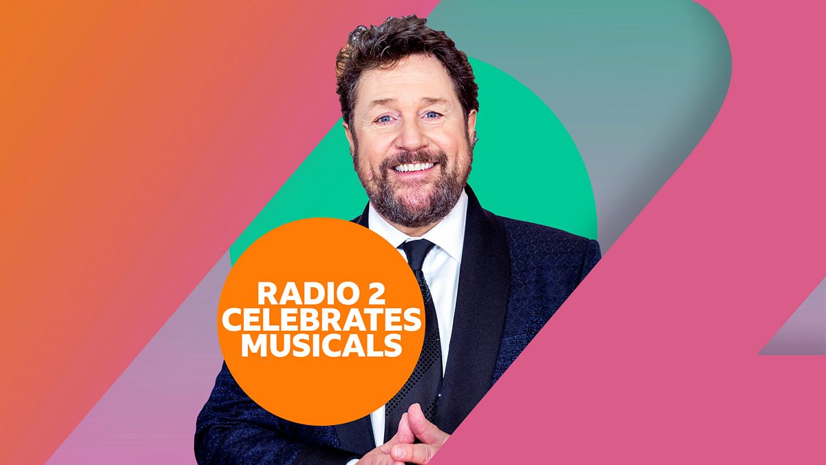 BBC Radio 2 The Michael Ball Show, Michael Ball celebrates musicals