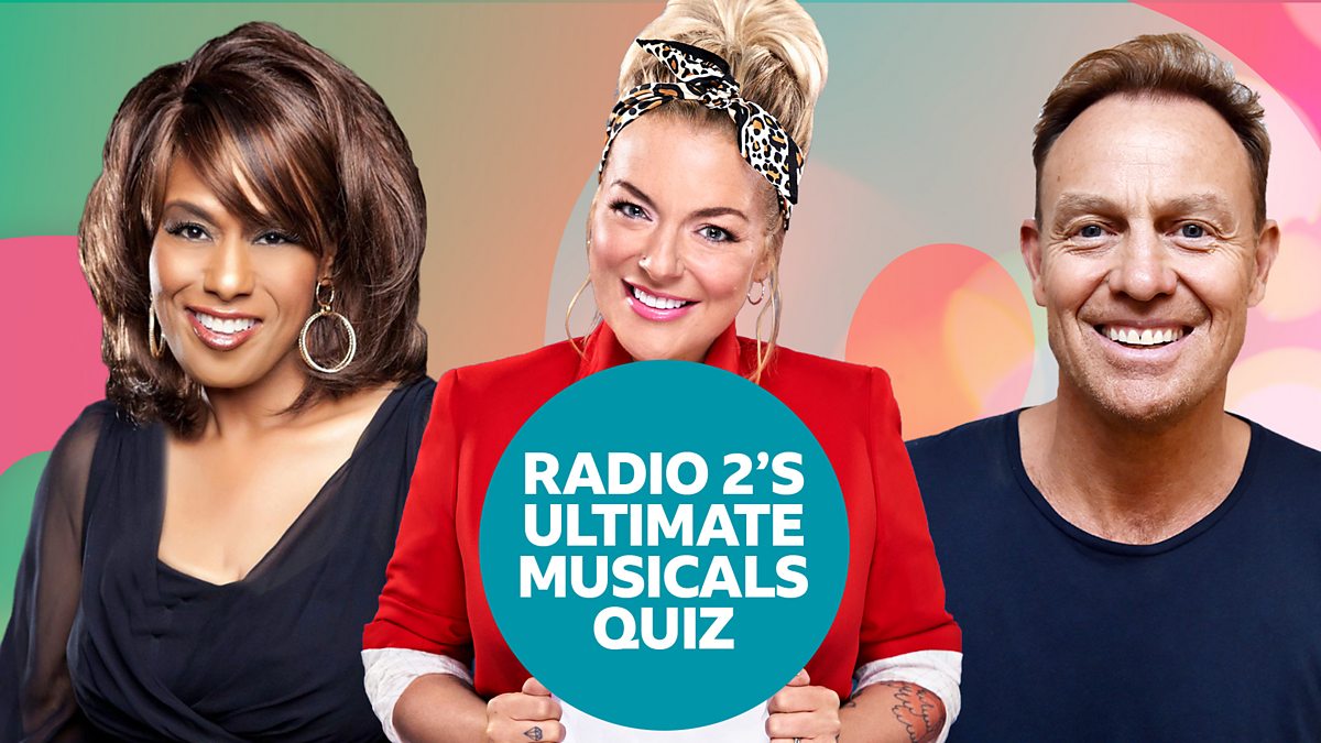 BBC Play Radio 2's Ultimate Musicals Quiz