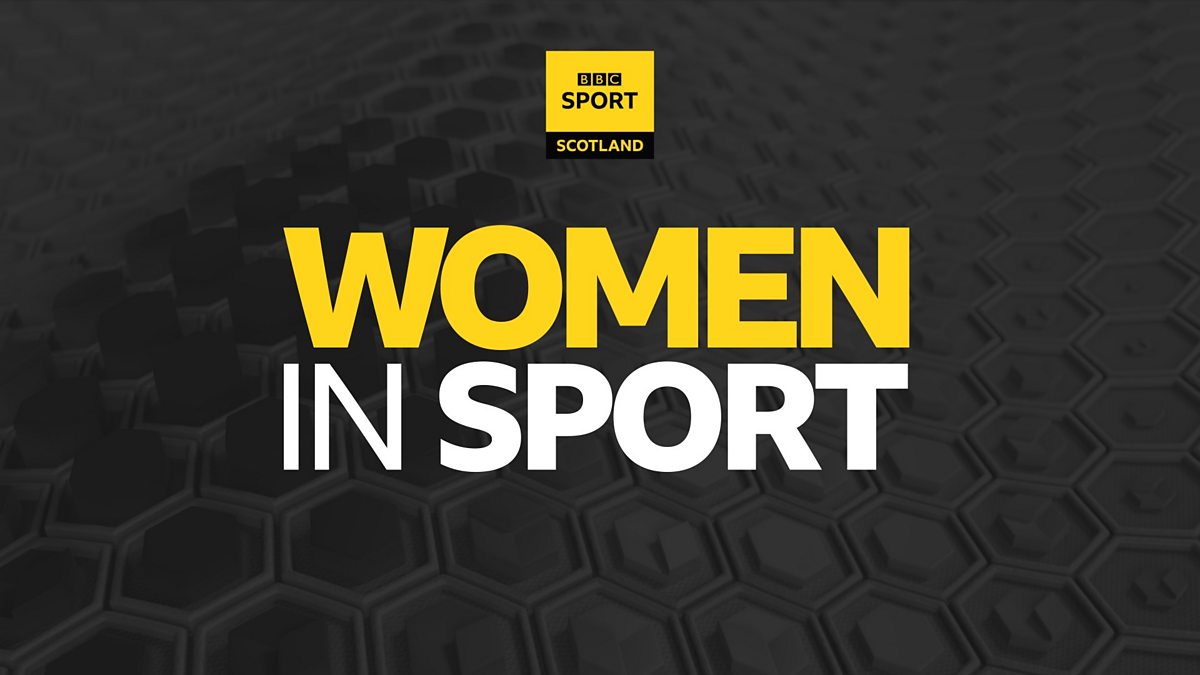 BBC Radio Scotland - Women in Sport