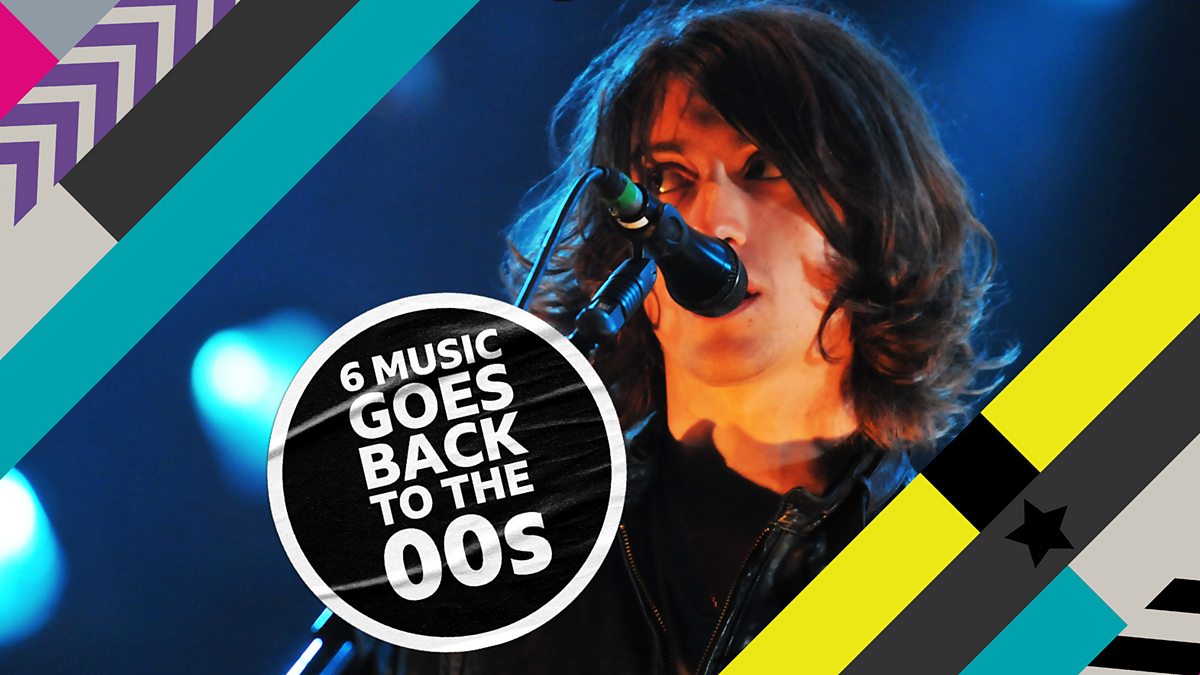 BBC Radio 6 Music 6 Music Goes Back To..., The 00s, 17/01/2025