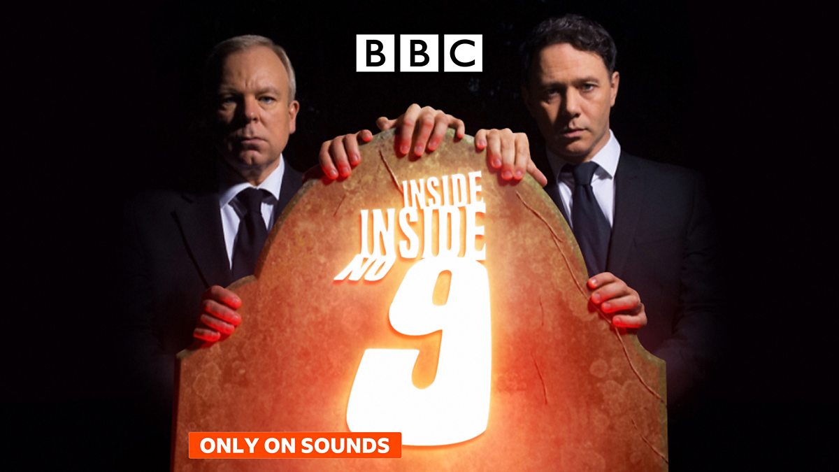 Bbc Sounds Inside Inside No 9 Available Now