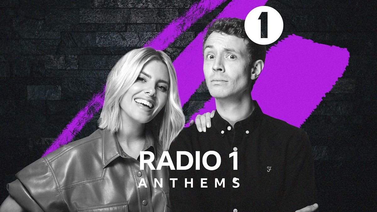 BBC Radio 1 - Radio 1 Anthems, With Matt And Mollie