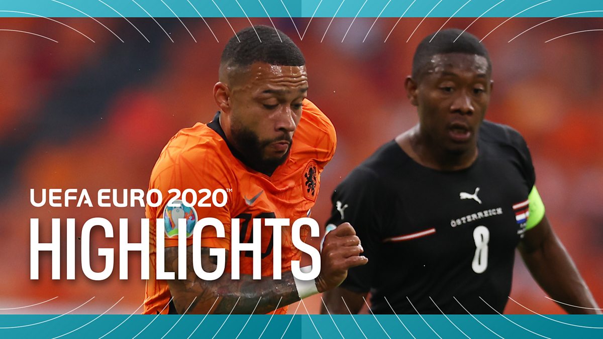 BBC Sport - Euro 2020, Mini-Highlights: Netherlands V Austria