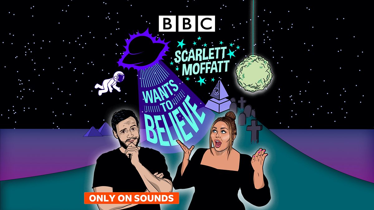 bbc radio 1 scarlett moffatt wants to believe good vs evil with danny robins bbc radio 1 scarlett moffatt wants to believe good vs evil with danny robins