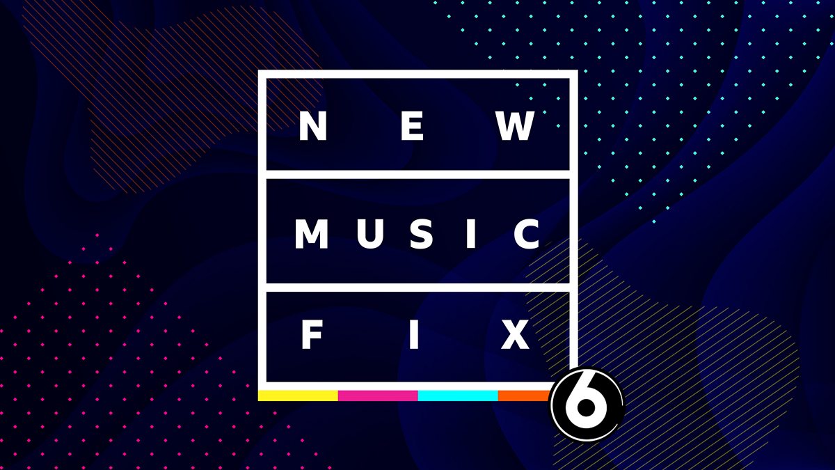 BBC Radio 6 Music New Music Fix bbc-radio-6-music-new-music-fix