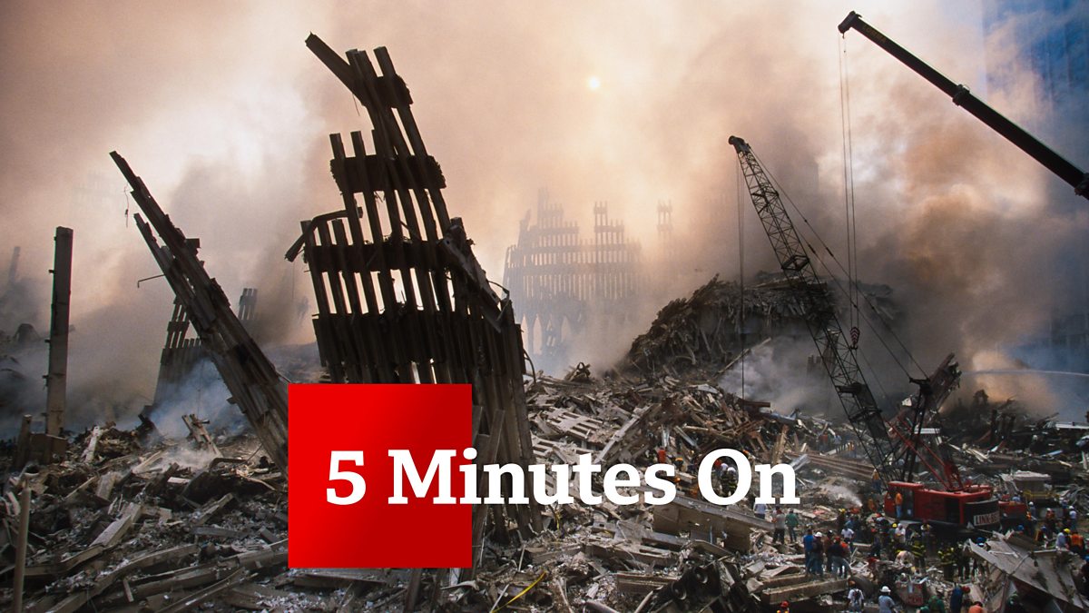 BBC News - 5 Minutes On, 20 Years After 9/11 - How The World Changed ...