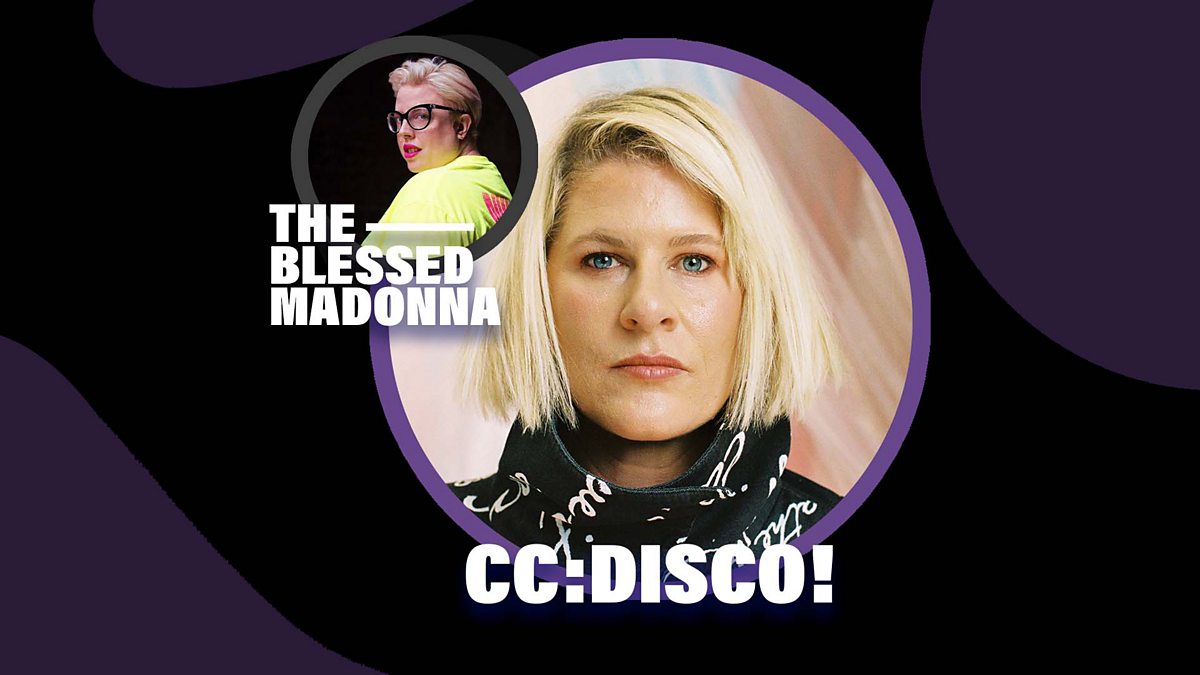 BBC Radio 6 Music - The Blessed Madonna, Sweatbox: CC:DISCO!