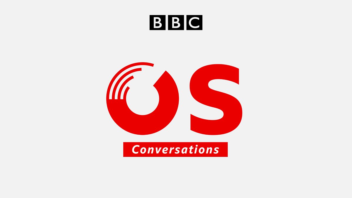 BBC World Service - BBC OS Conversations, Togetherness: Coronavirus ...