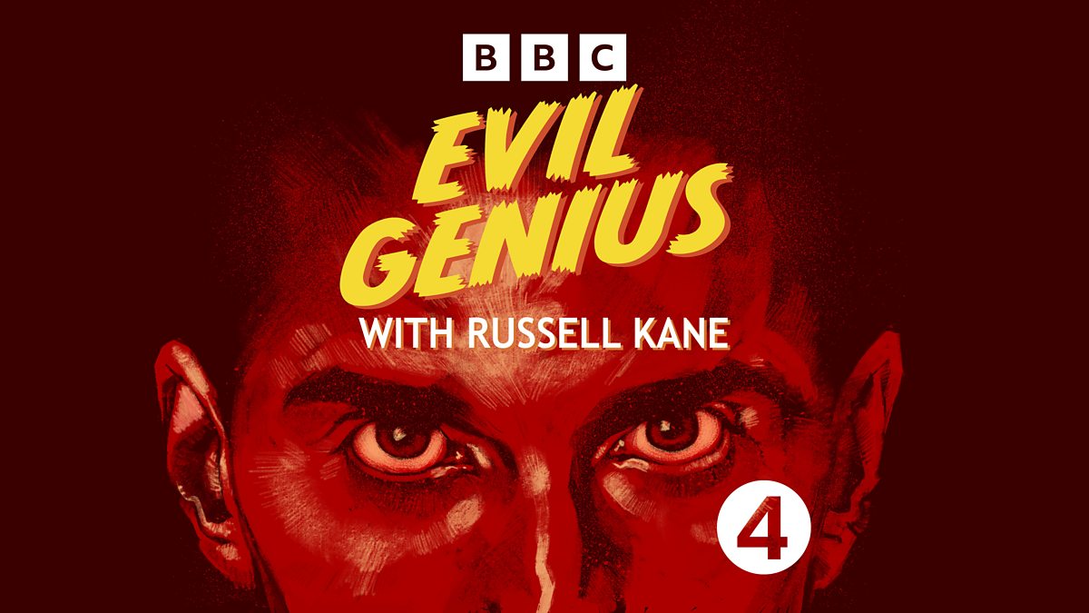 sección apodo Quejar BBC Sounds - Evil Genius with Russell Kane - Downloads