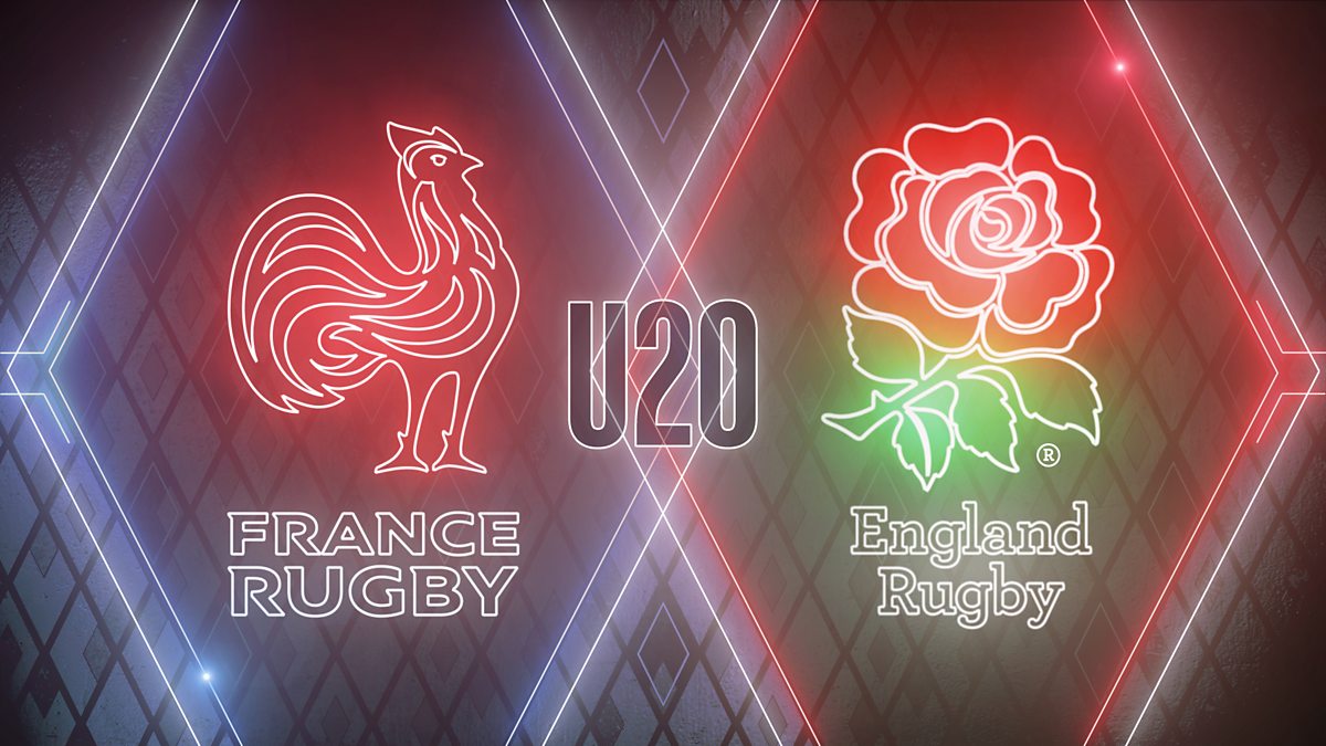 BBC Sport - Under-20s Six Nations Rugby, 2022, France v England