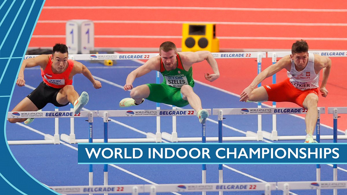 BBC Two - Athletics: World Indoor Championships, 2022, Day 3, Part 1