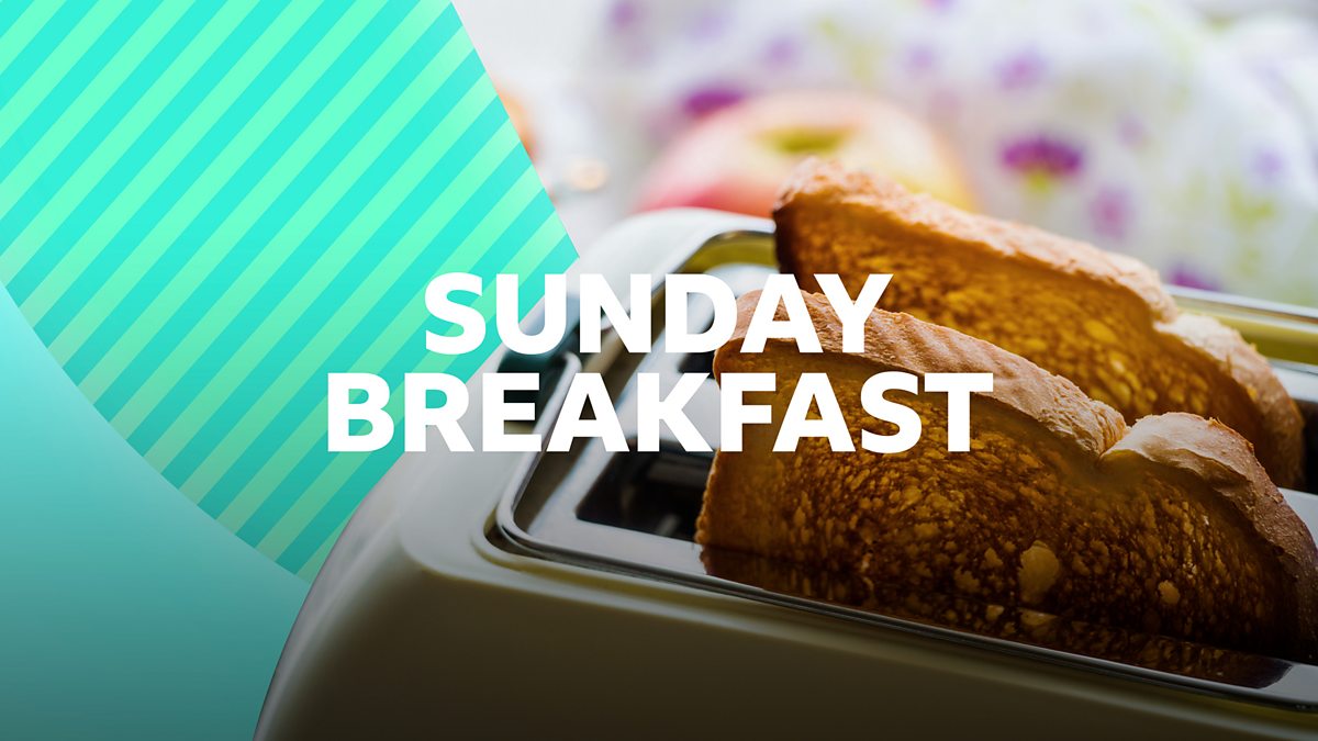 BBC Radio 5 Live - Sunday Breakfast