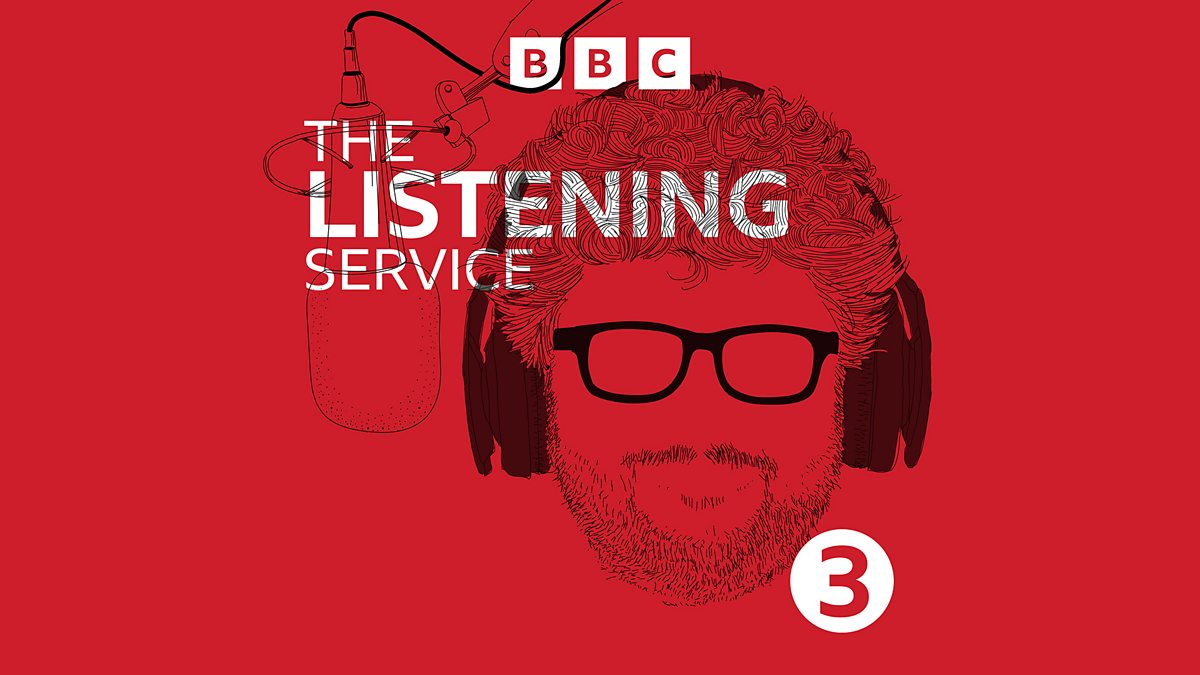 BBC Radio 3 - The Listening Service
