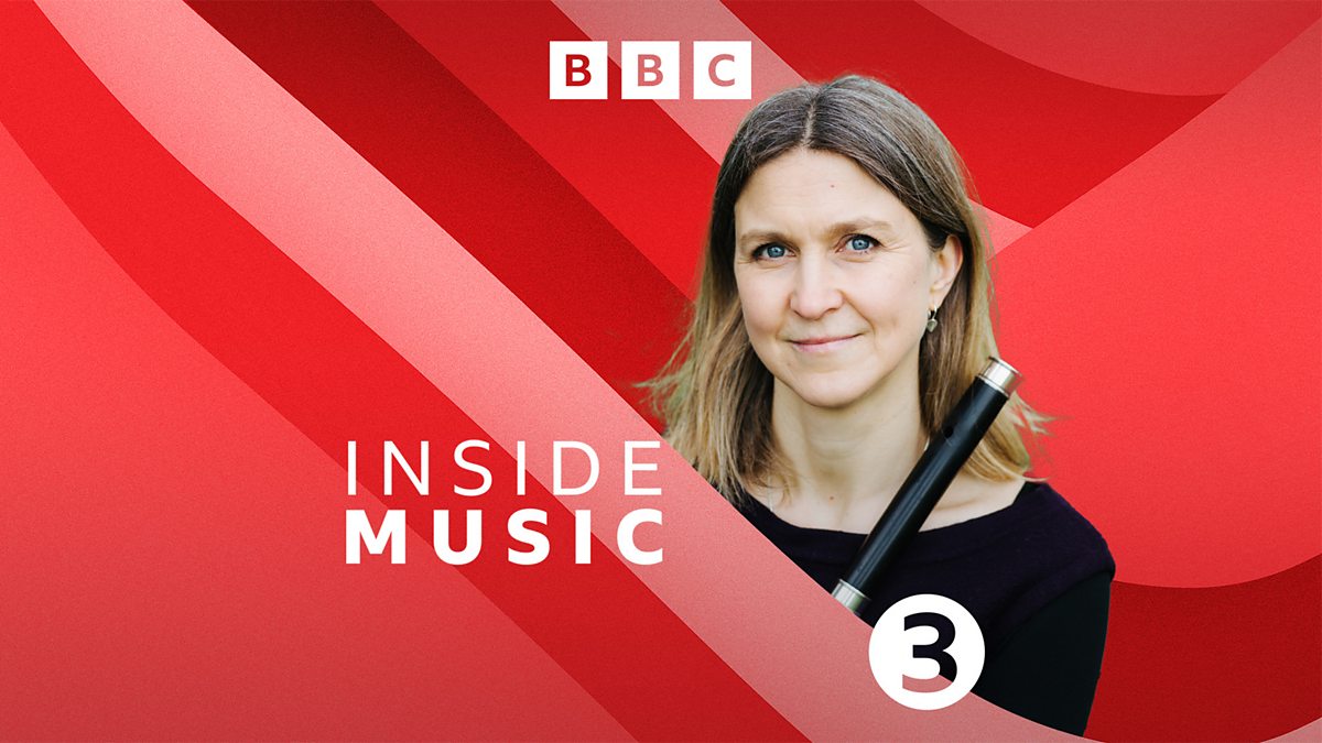 Bbc Radio 3 - Inside Music, Flute Player Katy Bircher With Musical 