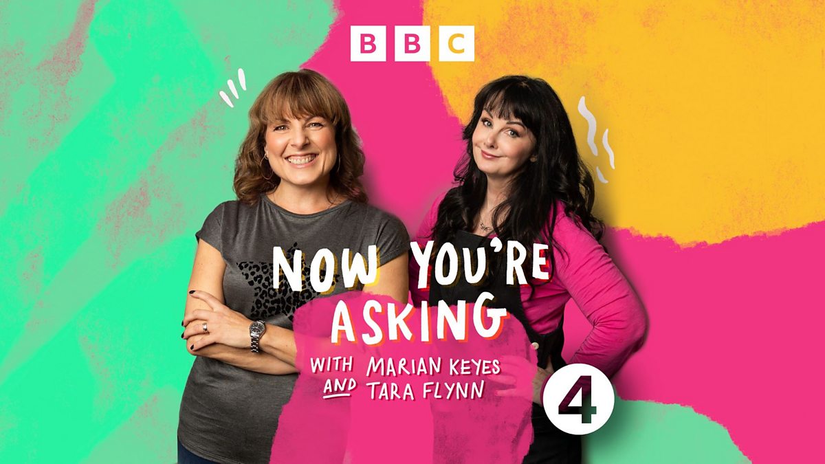 Vislumbrar Encantador cumpleaños BBC Radio 4 - Now You're Asking with Marian Keyes and Tara Flynn