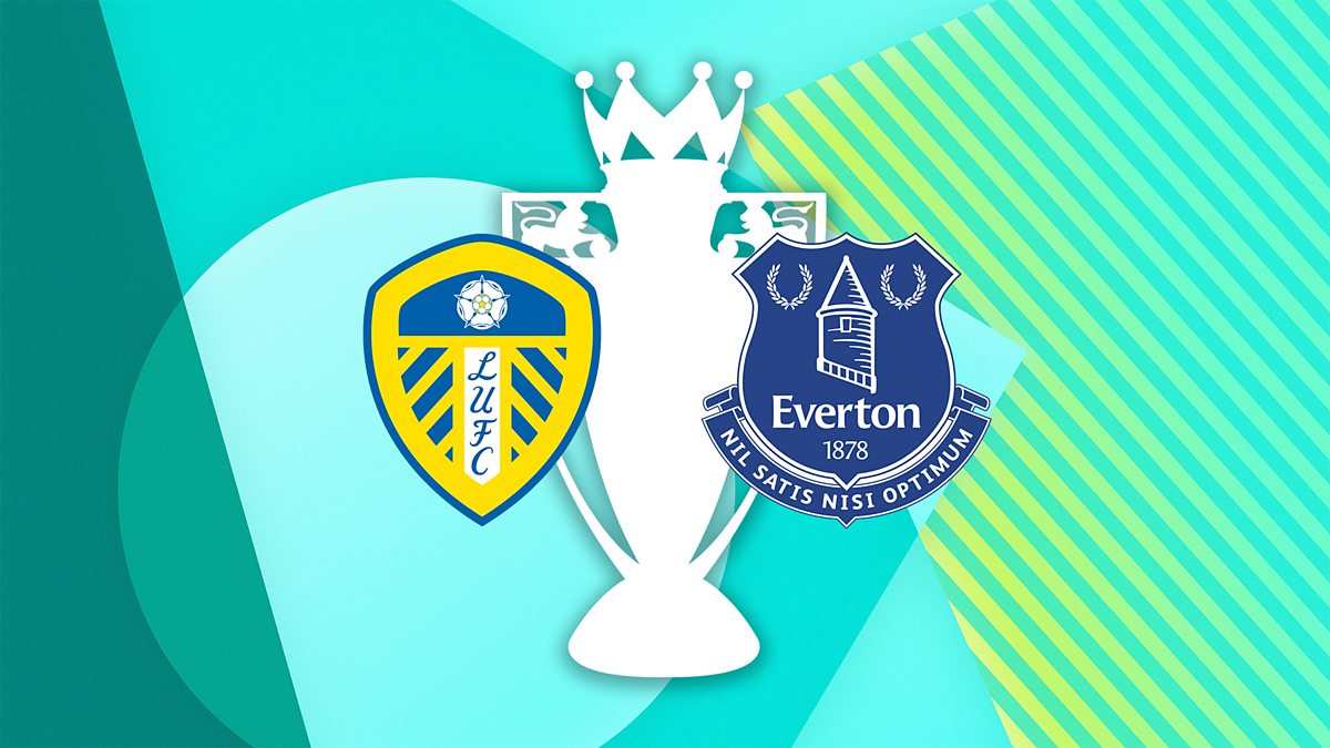 Leeds united best sale v everton tv