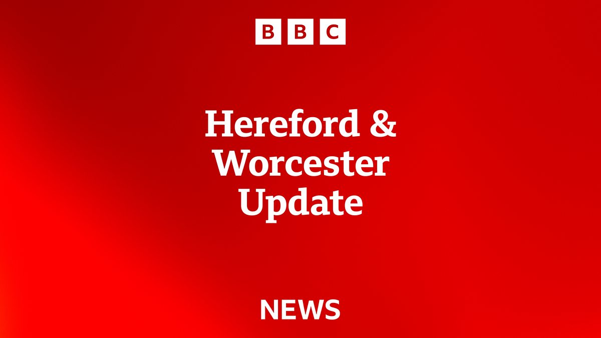 BBC Hereford Worcester News Update For Herefordshire Worcestershire Episode Guide