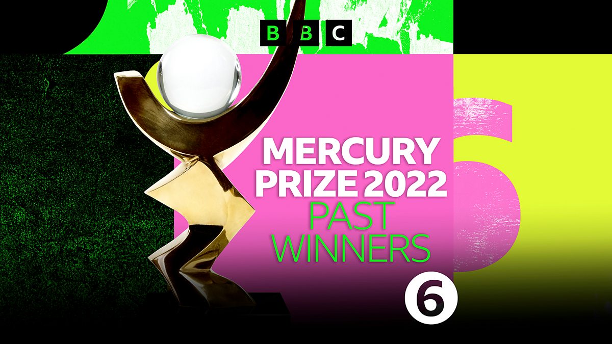 BBC Radio 6 Music Mercury Prize, 2022, Mercury Prize Past Winners