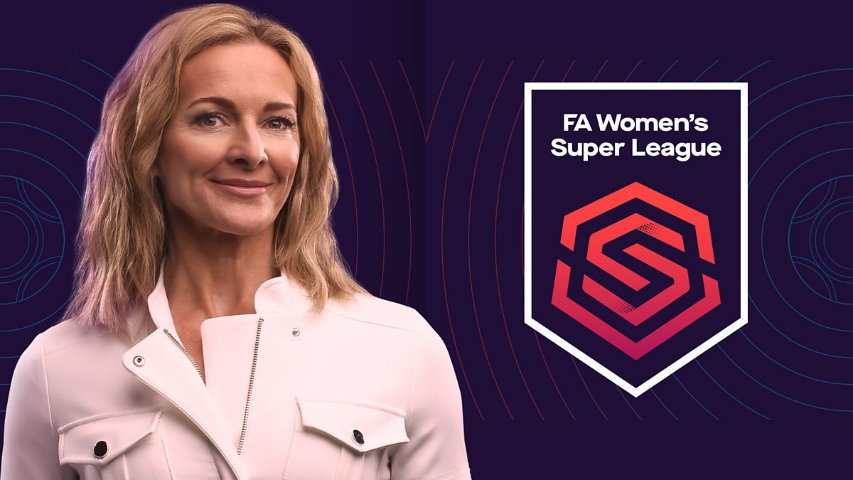 BBC Sport - Women's Super League, 2022/23 - Episode Guide