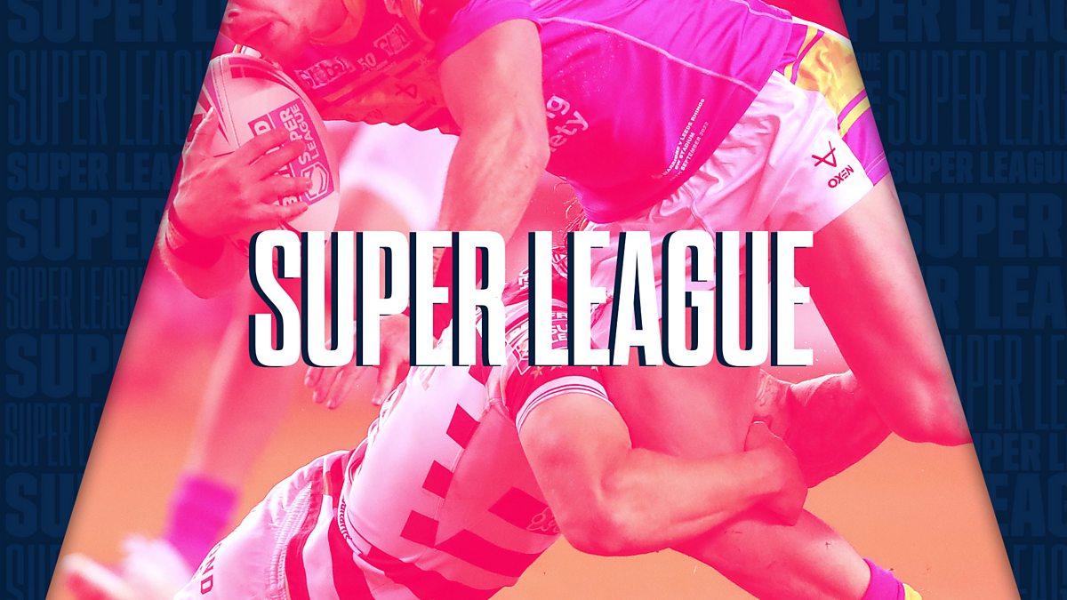 BBC Sport Rugby League Super League, 2022