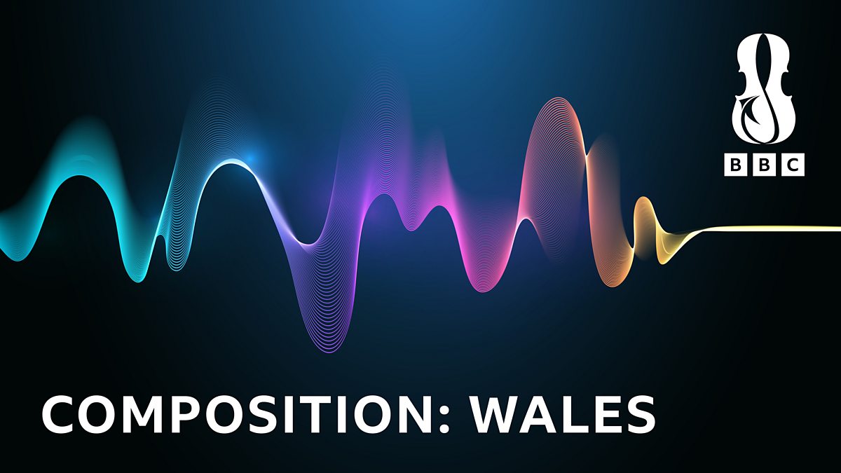 BBC BBC National Orchestra of Wales Composition Wales 2023