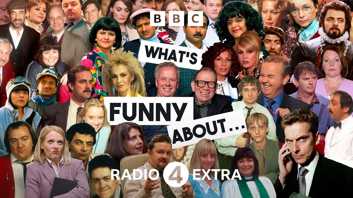BBC Radio 4 Extra - What's Funny About ..., Series 1
