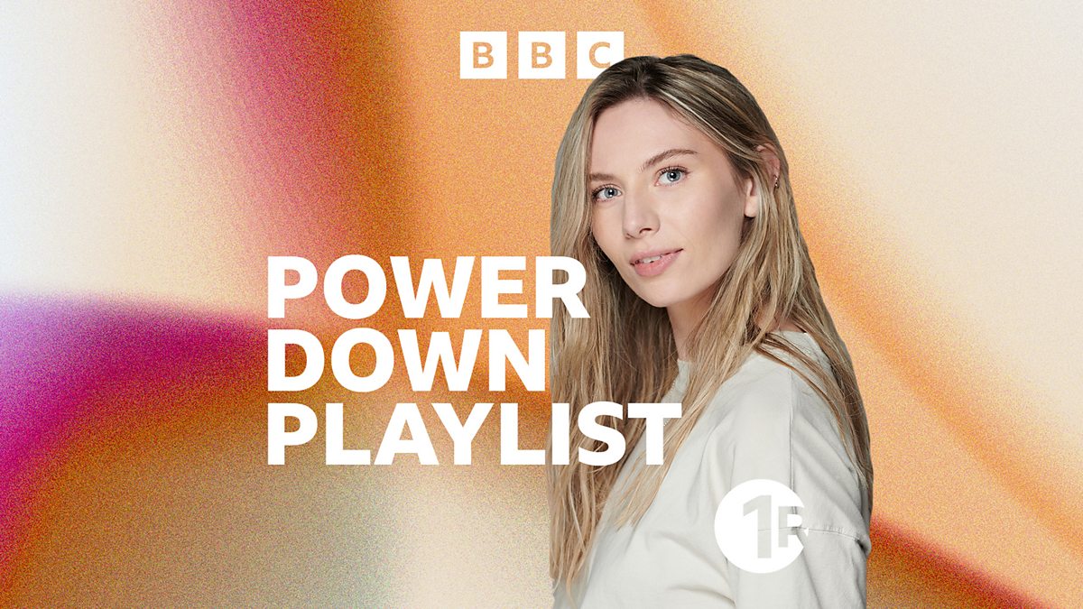 BBC Radio 1 - Radio 1's Power Down Playlist With Sian Eleri, Walk In ...