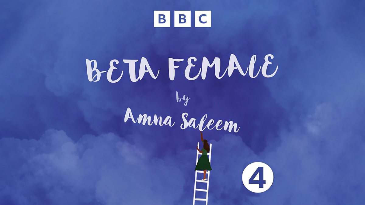 BBC Radio 4 - Beta Female