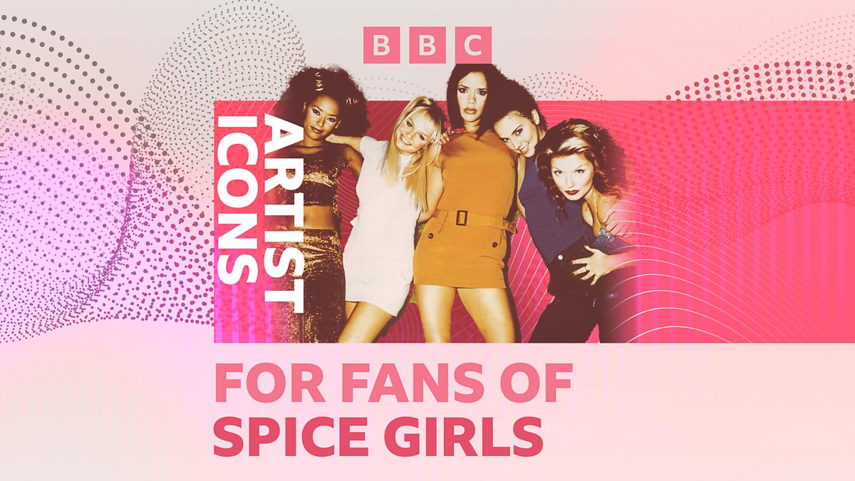 Bbc Radio Mixes Artist Icons Collection Spice Girls For Fans Of The Spice Girls 