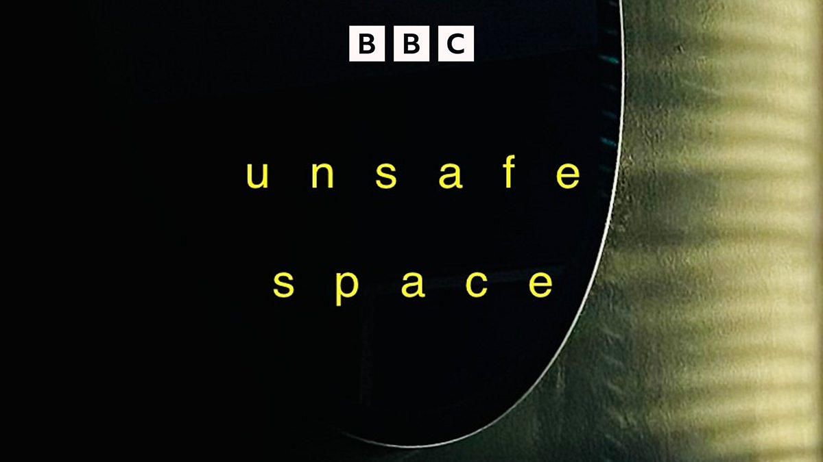 BBC Radio 4 Unsafe Space Series 1 Episode 6 bbc-radio-4-unsafe-space-series-1-episode-6