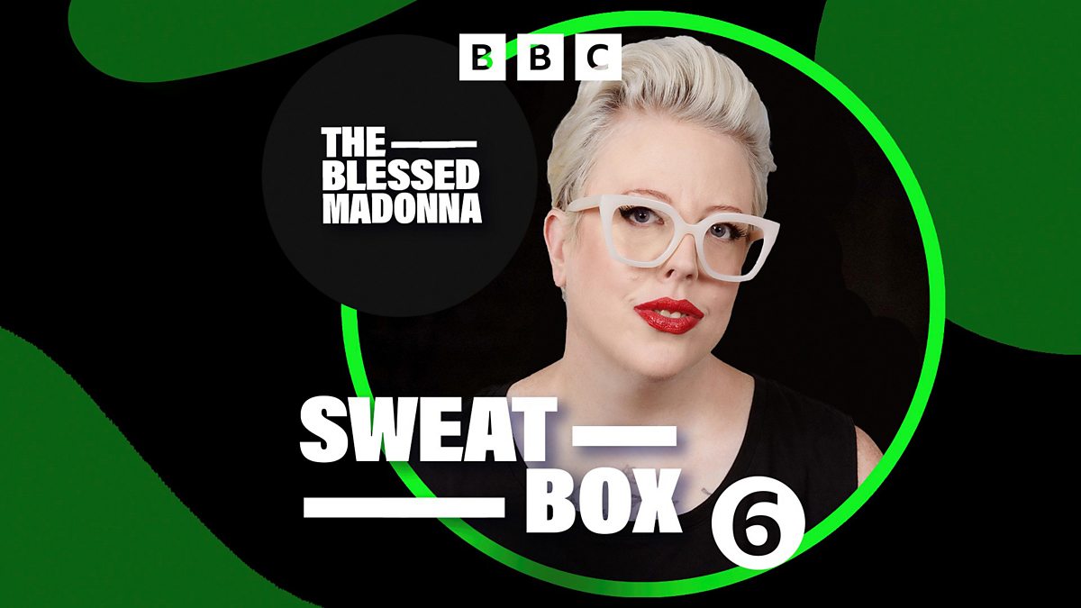 BBC Radio 6 Music - The Blessed Madonna, Sweatbox: Marcel Vogel in