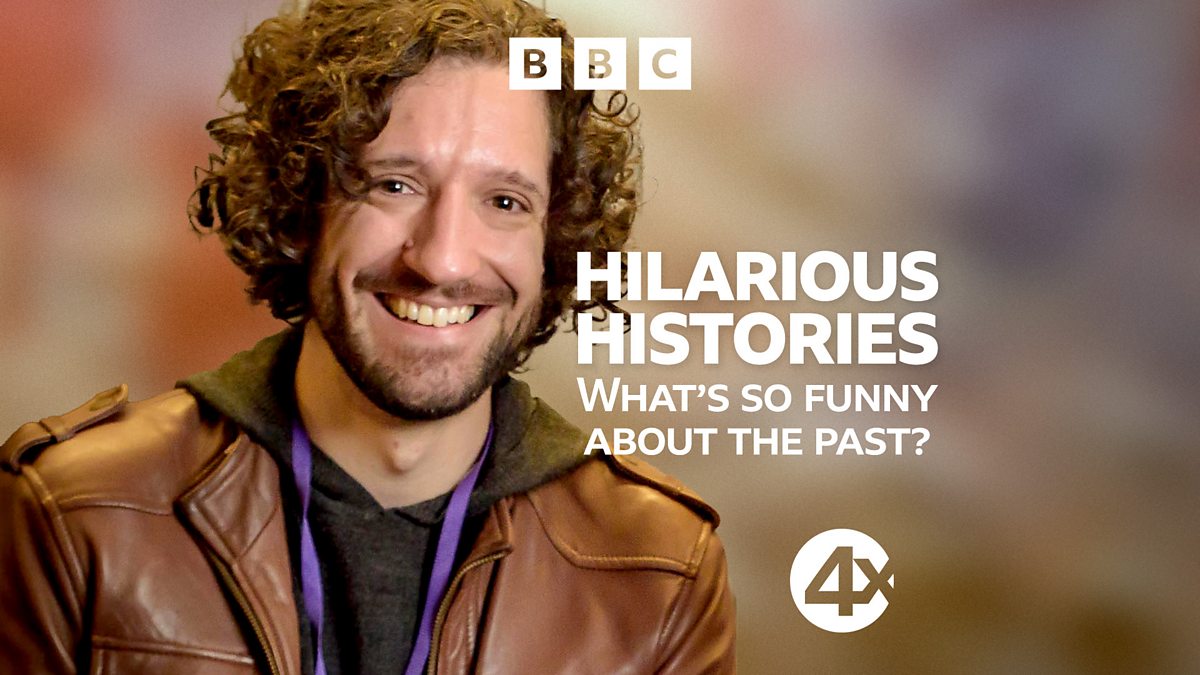 BBC Radio 4 Extra - Hilarious Histories - What's So Funny About the Past?,  2. Blackadder & Brian