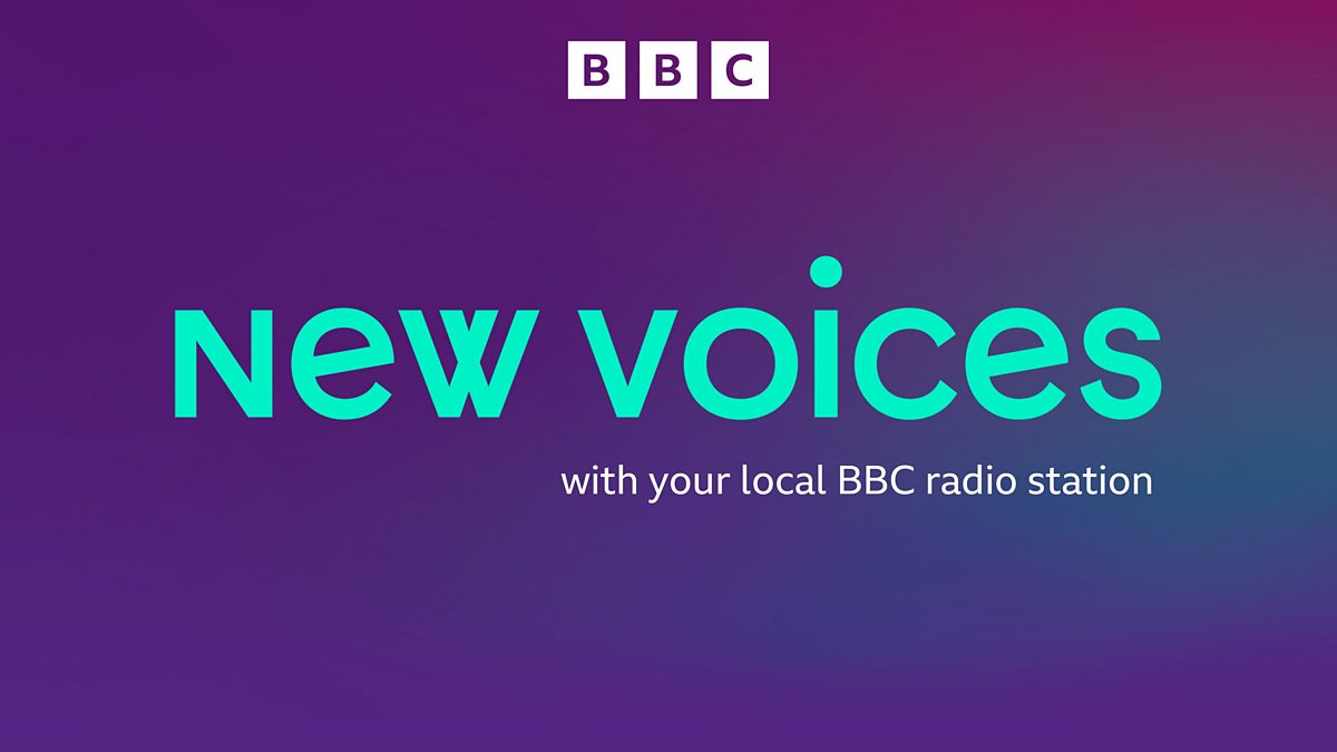 BBC - New Voices