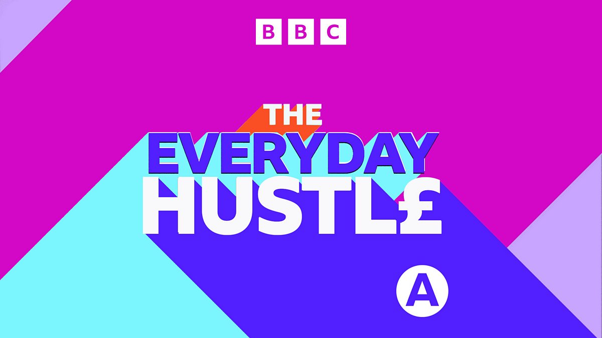 BBC Asian Network - The Everyday Hustle with Sonya Barlow