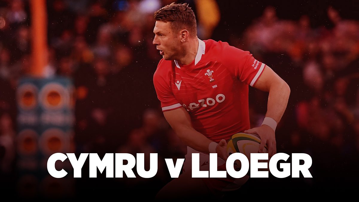 S4C - Clwb Rygbi Rhyngwladol, Clwb Rygbi: Cymru v Lloegr