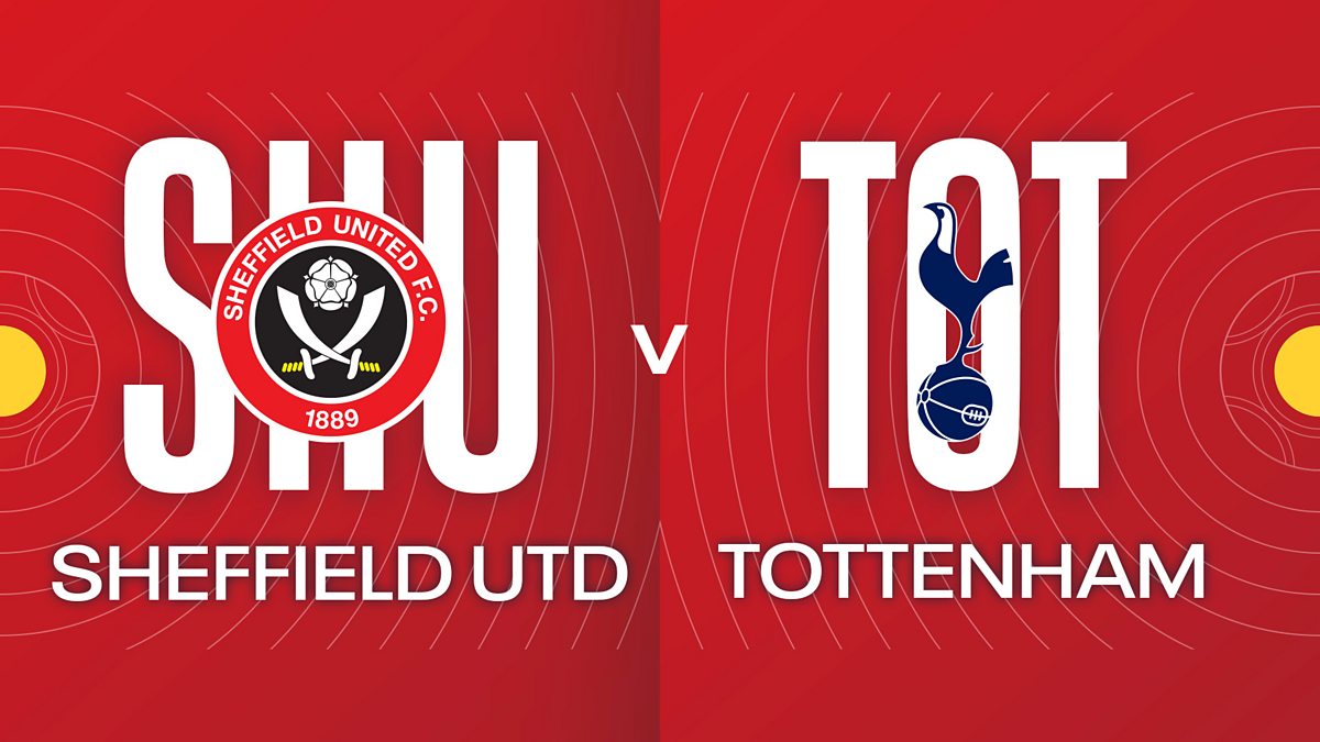 BBC Sport - The FA Cup, 2022/23, Fifth Round: Sheffield United v Tottenham  Hotspur